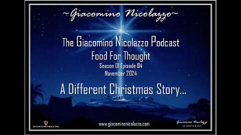 THE GIACOMINO NICOLAZZO PODCAST. A DIFFERENT CHRISTMAS STORY. PART 1