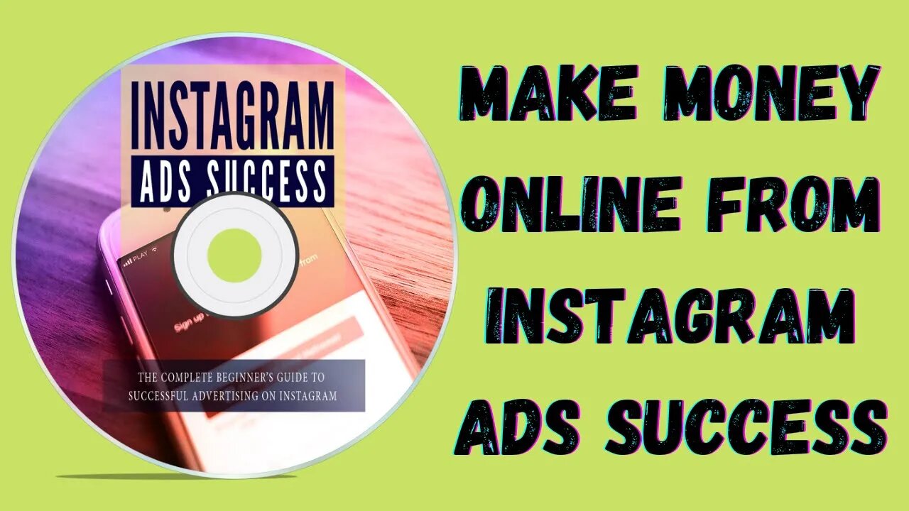 Make money online from Instagram Ads Success