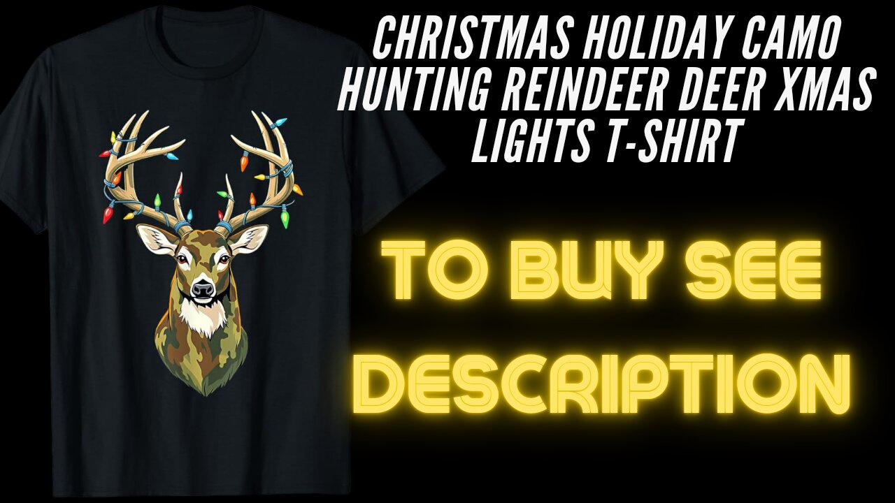 Christmas Holiday Camo Hunting Reindeer Deer Xmas Lights T-Shirt