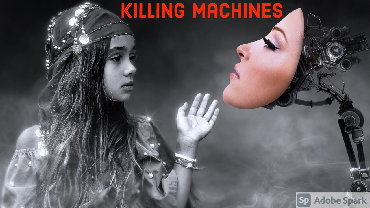 Human Killing Machines