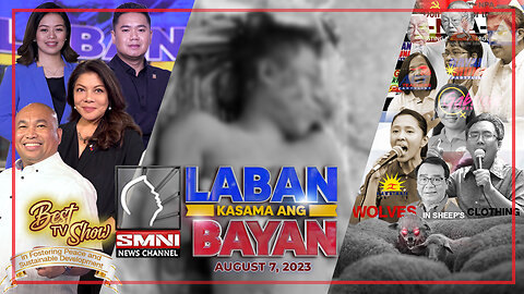 LIVE: Laban Kasama ang Bayan | August 7, 2023