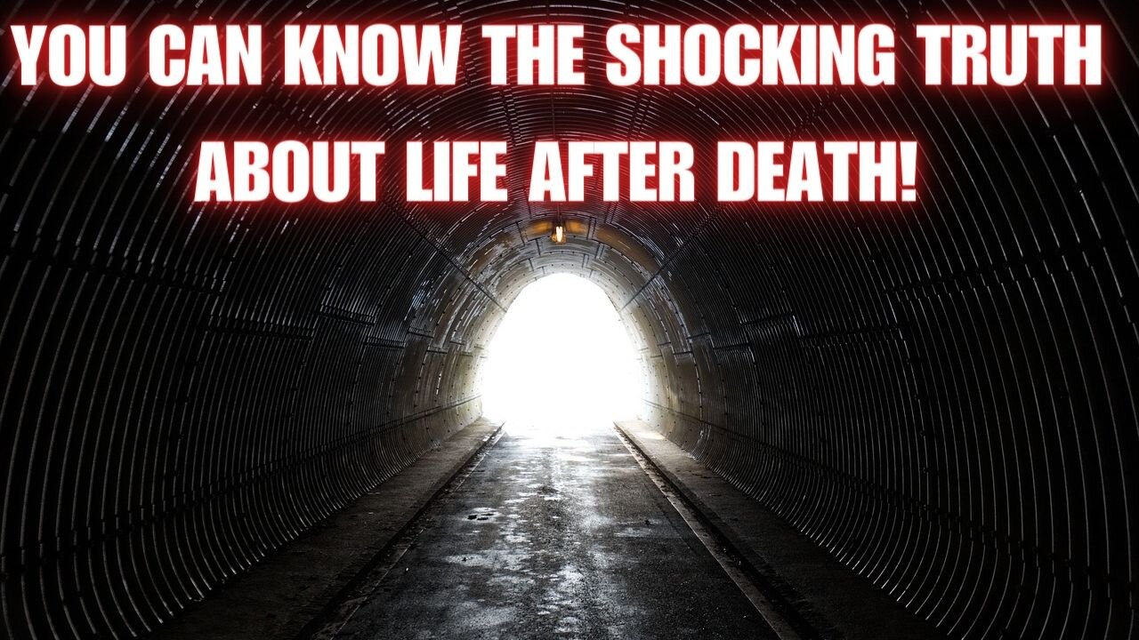 Life After Death. Undeniable Proof!