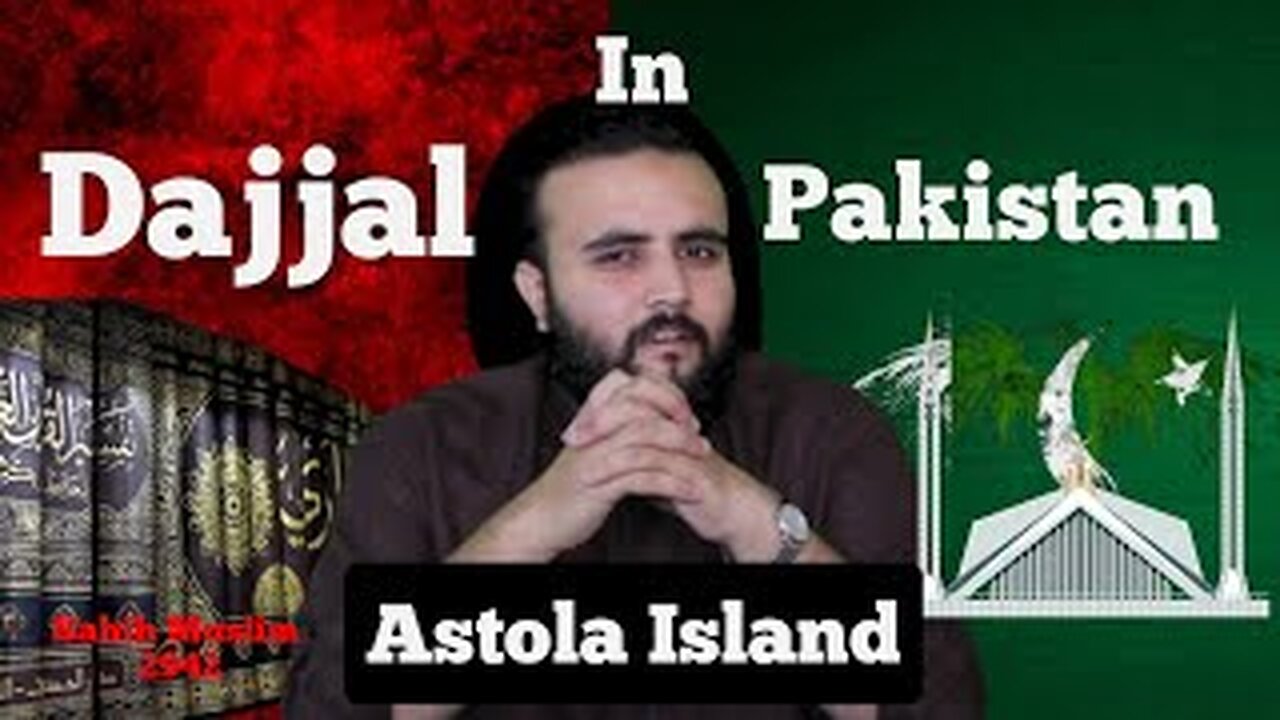 Is dajjal in astola islands pakistan?