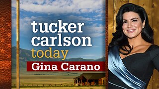 Tucker Carlson Today | Gina Carano