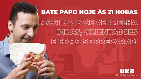 Live #010: Bate Papo Mogi na Fase Vermelha, Dicas e Orientações às 21 horas