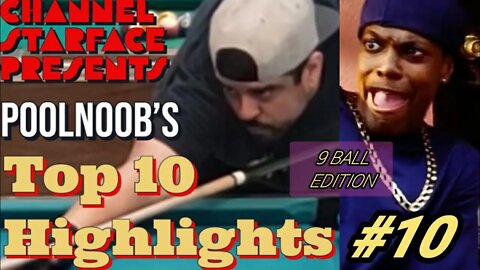 PoolNoob's Top 10 Highlights #10 (9 Ball Edition)