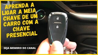 #Dica de como ligar a meia chave com carro com chave presencial!