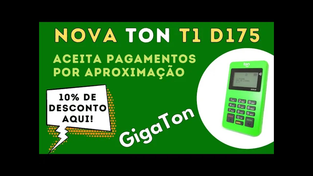 Nova Ton T1 D175 NFC! Máquina Bluetooth com pagamentos por aproximação e tela com iluminação!