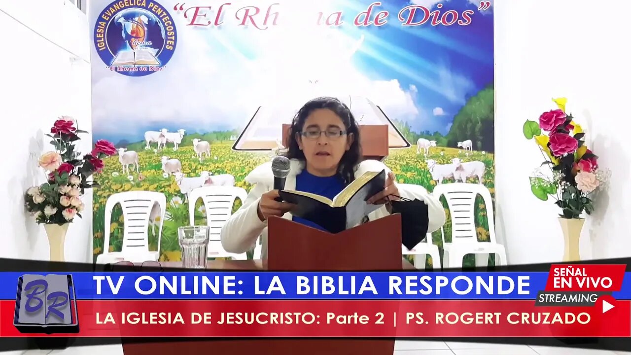 LA IGLESIA DE JESUCRISTO: PARTE 2 | PS. ROGERT CRUZADO