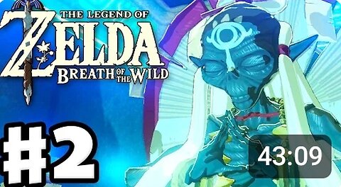 The legend of Zelda ll breath of the wild episode 02