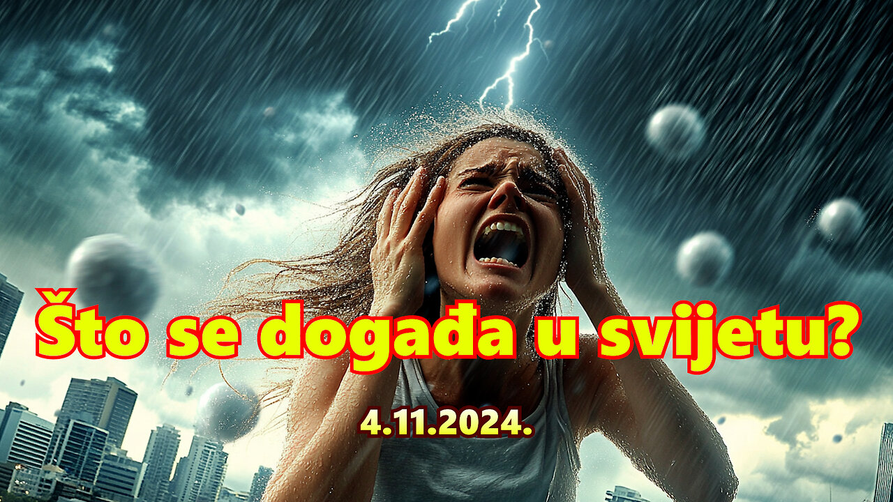 Što se događa u svijetu? 4.11.2024.