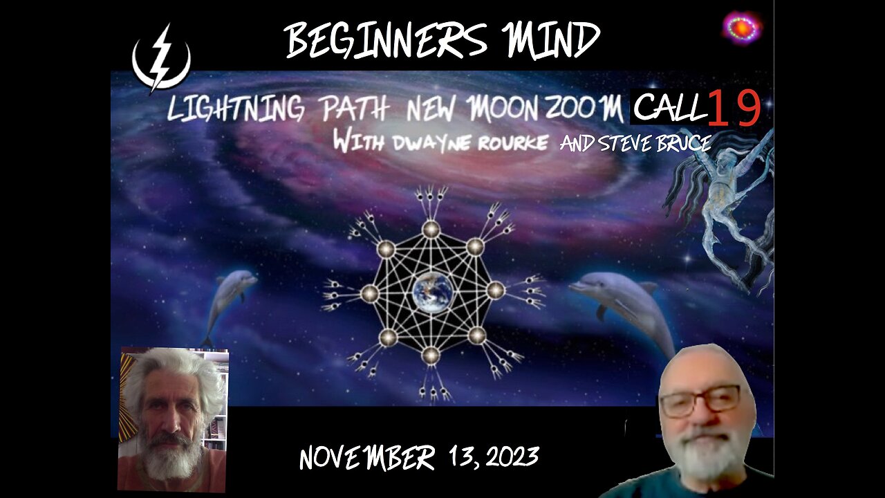 LIGHTNING PATH NEW MOON ZOOM CALL #19