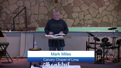 Calvary Chapel of Lima Ohio - Mark Miles