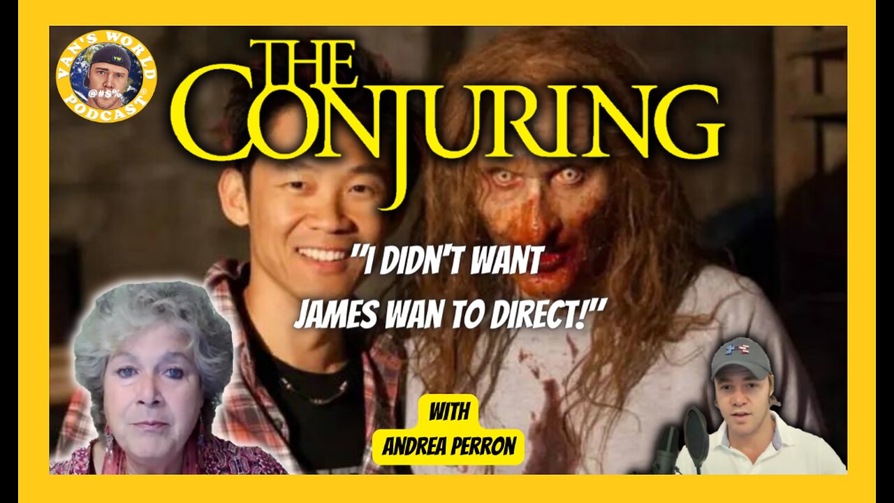 The Conjuring and James Wan - with Andrea Perron | Clips