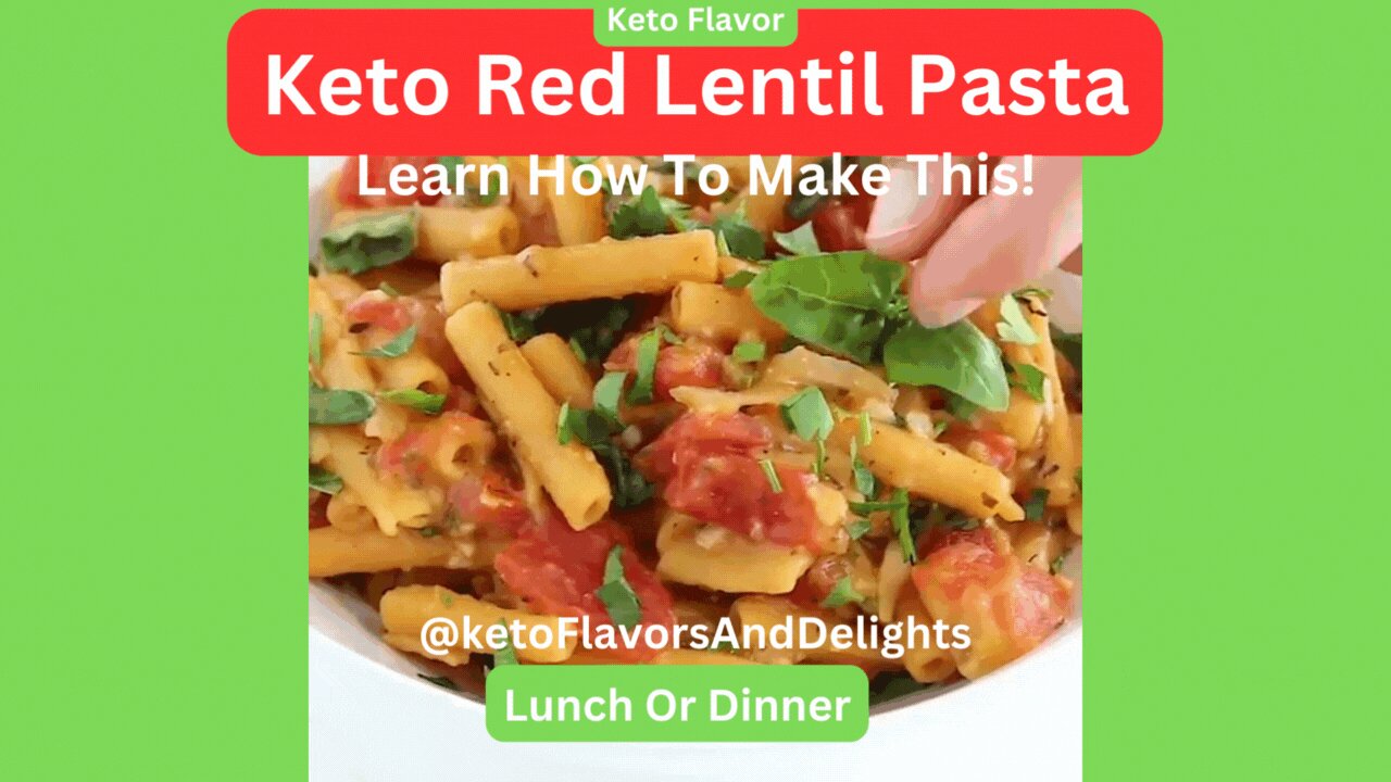 Keto Red Lentil Pasta