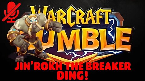 WarCraft Rumble - Jin'rokh the Breaker - Ding!