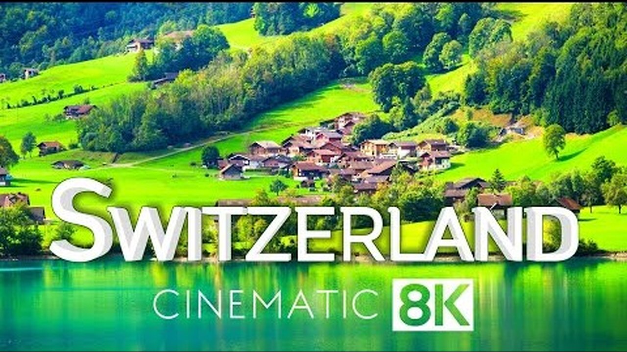 Switzerland in 8K ULTRA HD - Heaven of Earth (60 FPS)