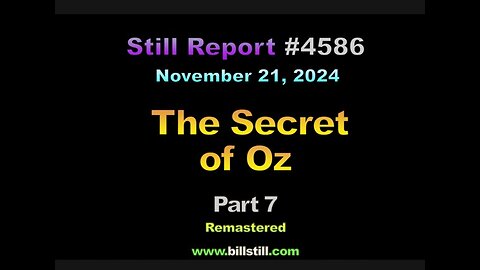 The Secret of Oz - Part 7, Remastered, 4586