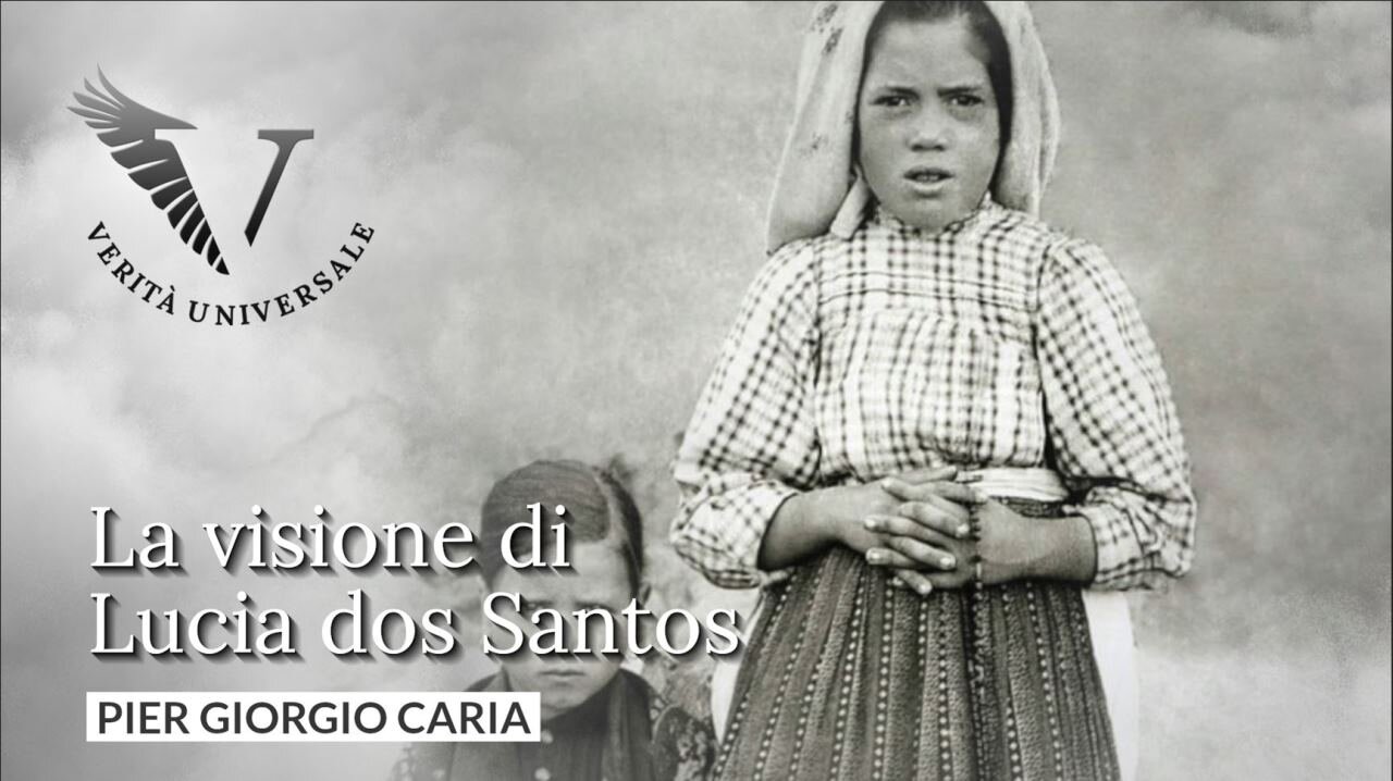 La visione di Lucia dos Santos - Pier Giorgio Caria