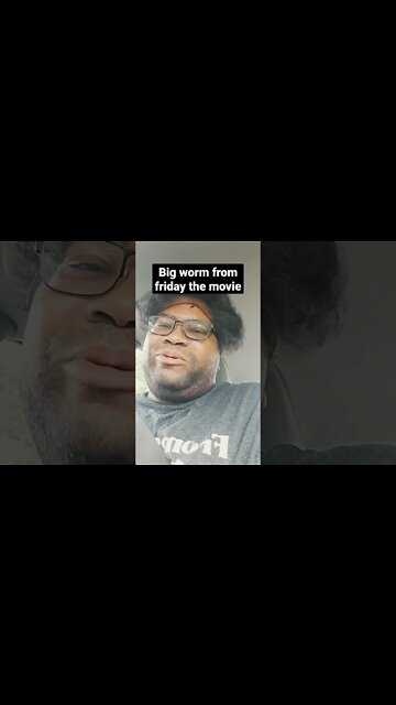 Big worm from Friday the movie #new #bhstwovlogs #bhstwo #tiktok #trending #youtube #entertainment