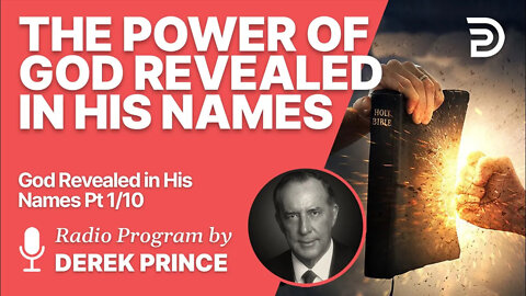God Revealed In His Names 1 of 10 - Elohim
