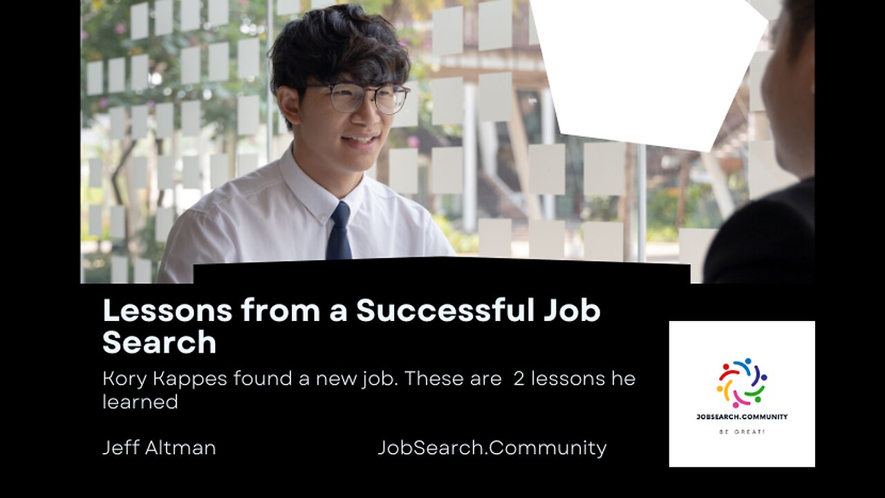 2 Lessons from a Successful Job Search