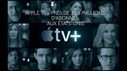Apple TV+ près de 33,6 millions d’abonnés aux États-Unis
