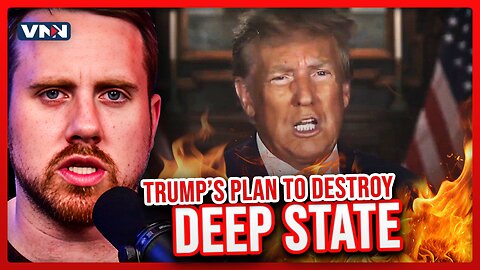 Trump Outlines His Plan to DESTROY the Deep State | The Daily Dose