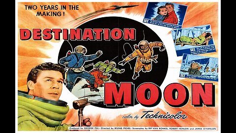 DESTINATION MOON 1950 Superb Technicolor Fictional First Voyage to the Moon FULL MOVIE in HD