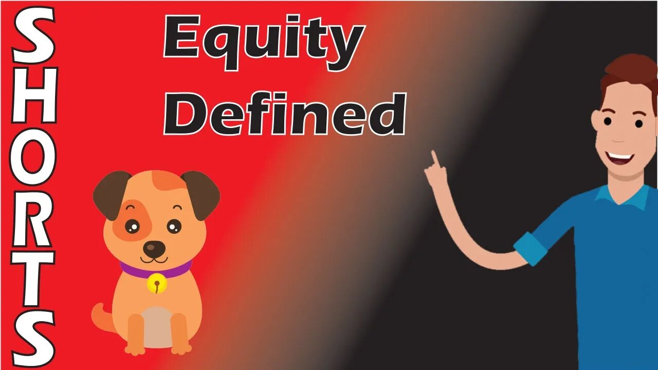 #Shorts - Accounting Equity Defined