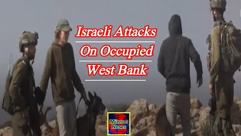 Raids, settler attacks on rise in occupied West Bank