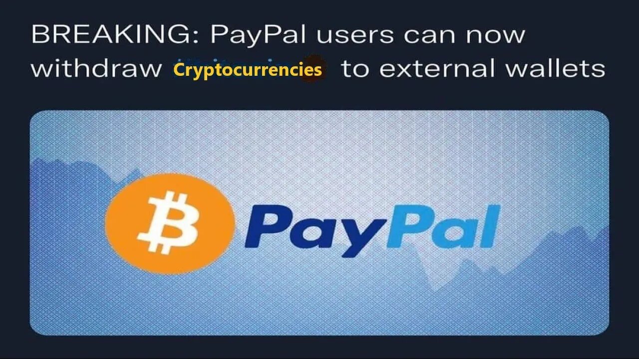 Paypal Now Lets Users Transfer Cryptocurrencies