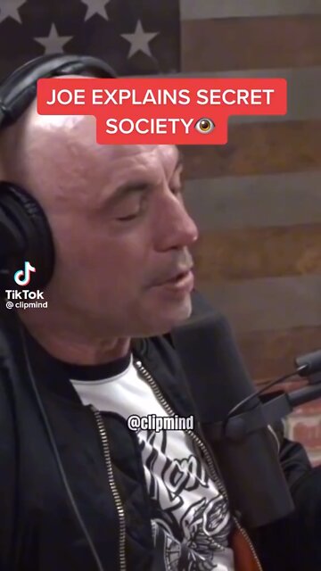 Joe Rogan Explains Secret Societies