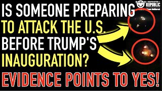 Is Someone Preparing To Attack The US Before Trump’s Inauguration? Evidence May Point To Yes!