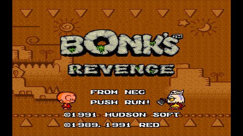 Bonk's Revenge - (TG-16) 1/2 - Beat 'em and Cheat 'em!