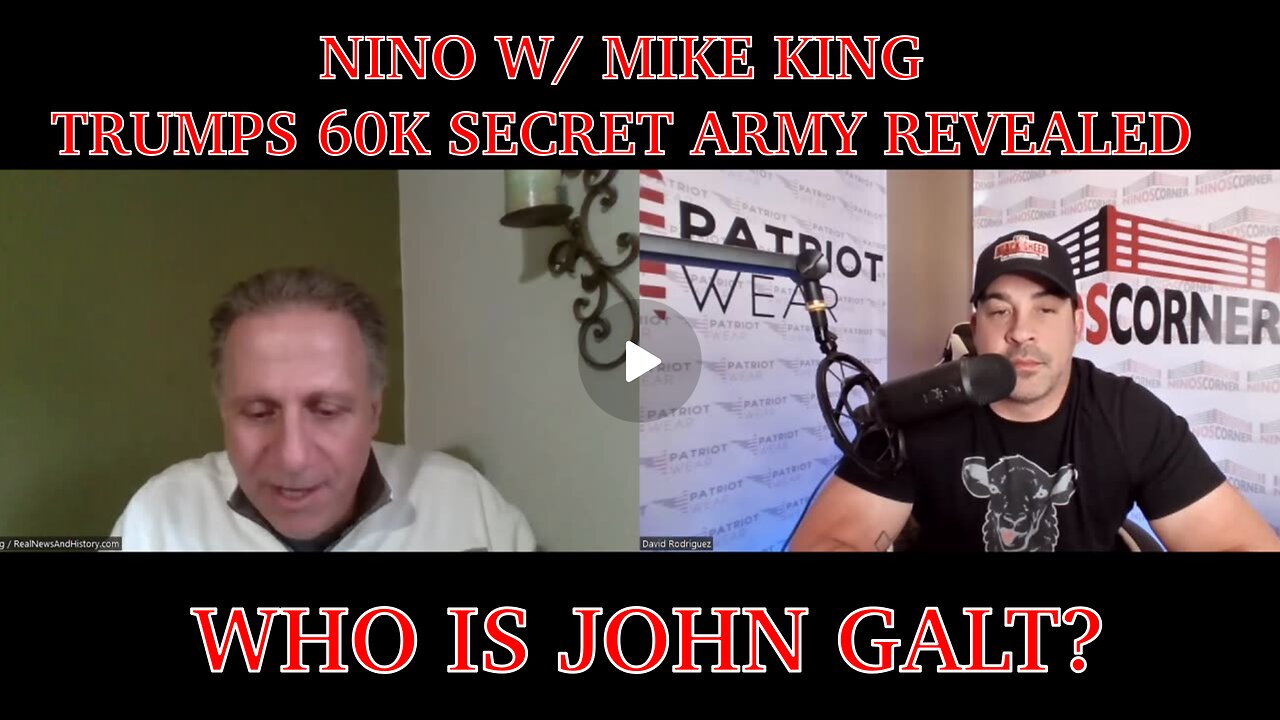 NINO W/ Mike King - Trump's Top Secret 60K Military Army Exposed. The War Is Real. TY JGANON, SGANON