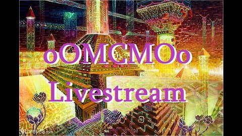 oOMCMOo Livestream 🔥🔥🔥