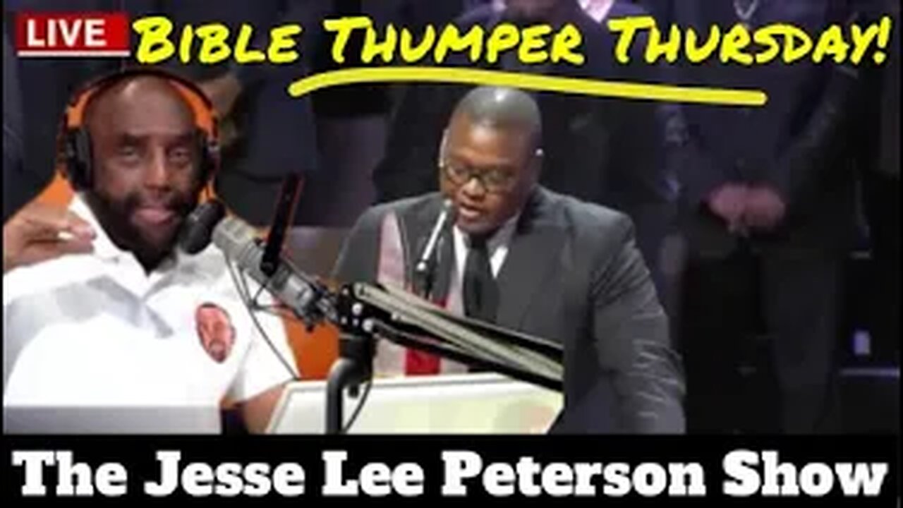 Fake Christians: Bible Thumper Thursday - The Jesse Lee Peterson Show