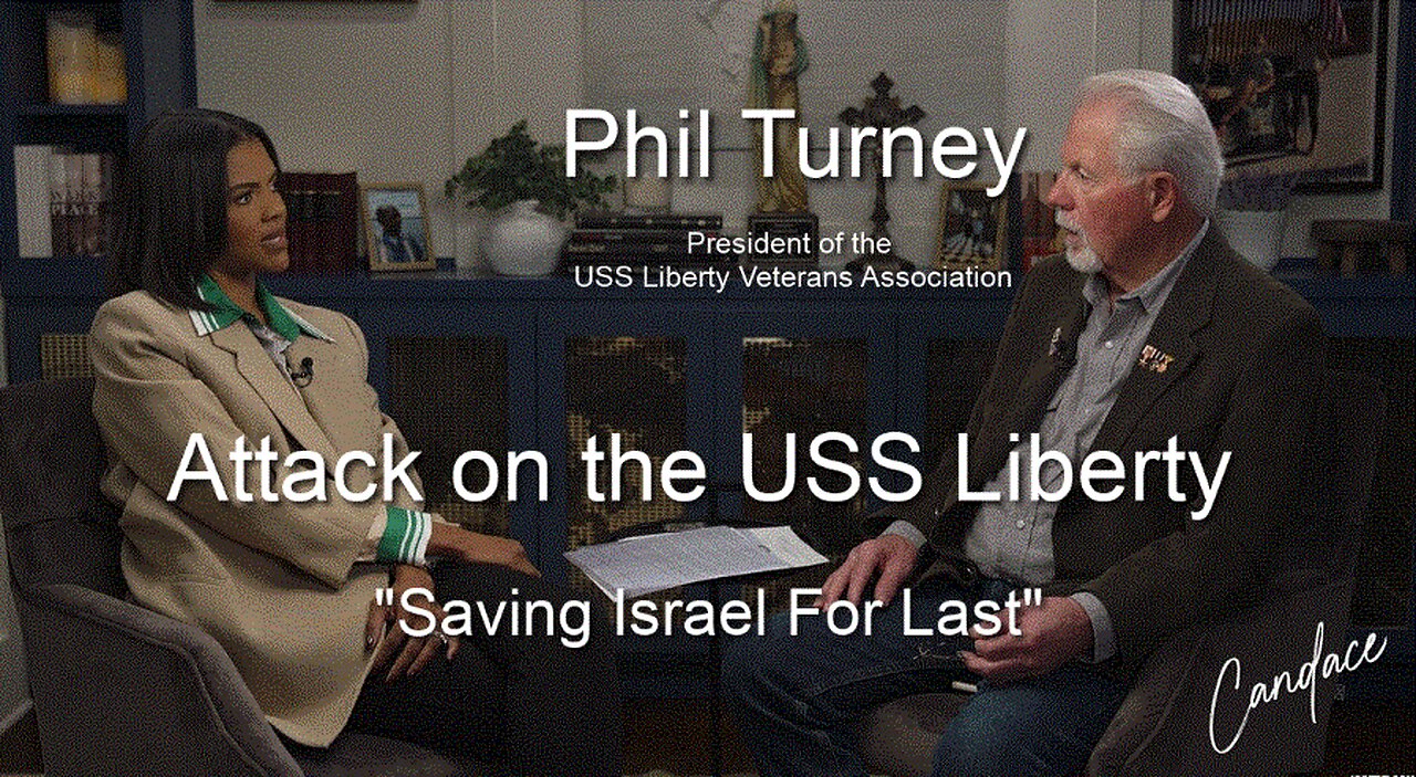 *** MUST WATCH *** Candice Interviews Phil Turney - ATTACK ON THE USS LIBERTY... "Saving Israel for Last"