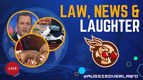 Law, News and Laughter