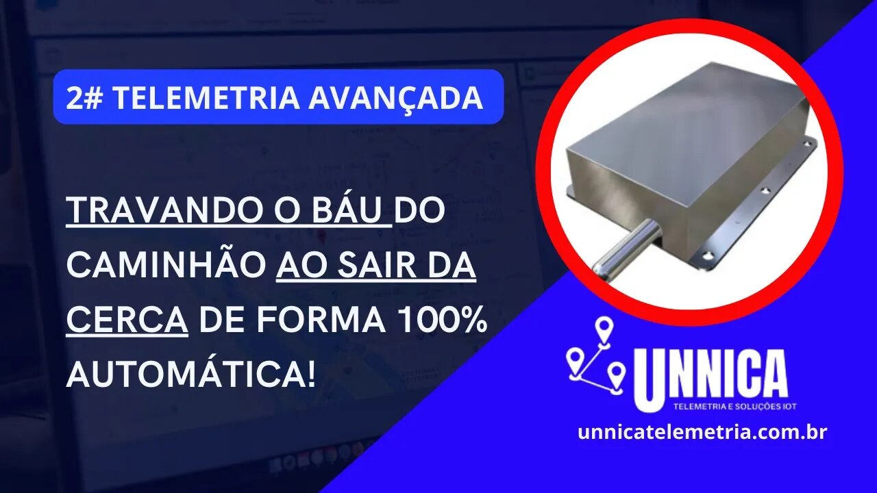 2# TELEMETRIA AVANÇADA: TRAVANDO O BÁU AO SAIR DA CERCA DE MANEIRA AUTOMATICA