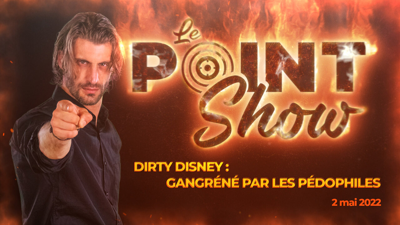 Dirty Disney: gangréné par les pédophiles | Flashback du Point Show