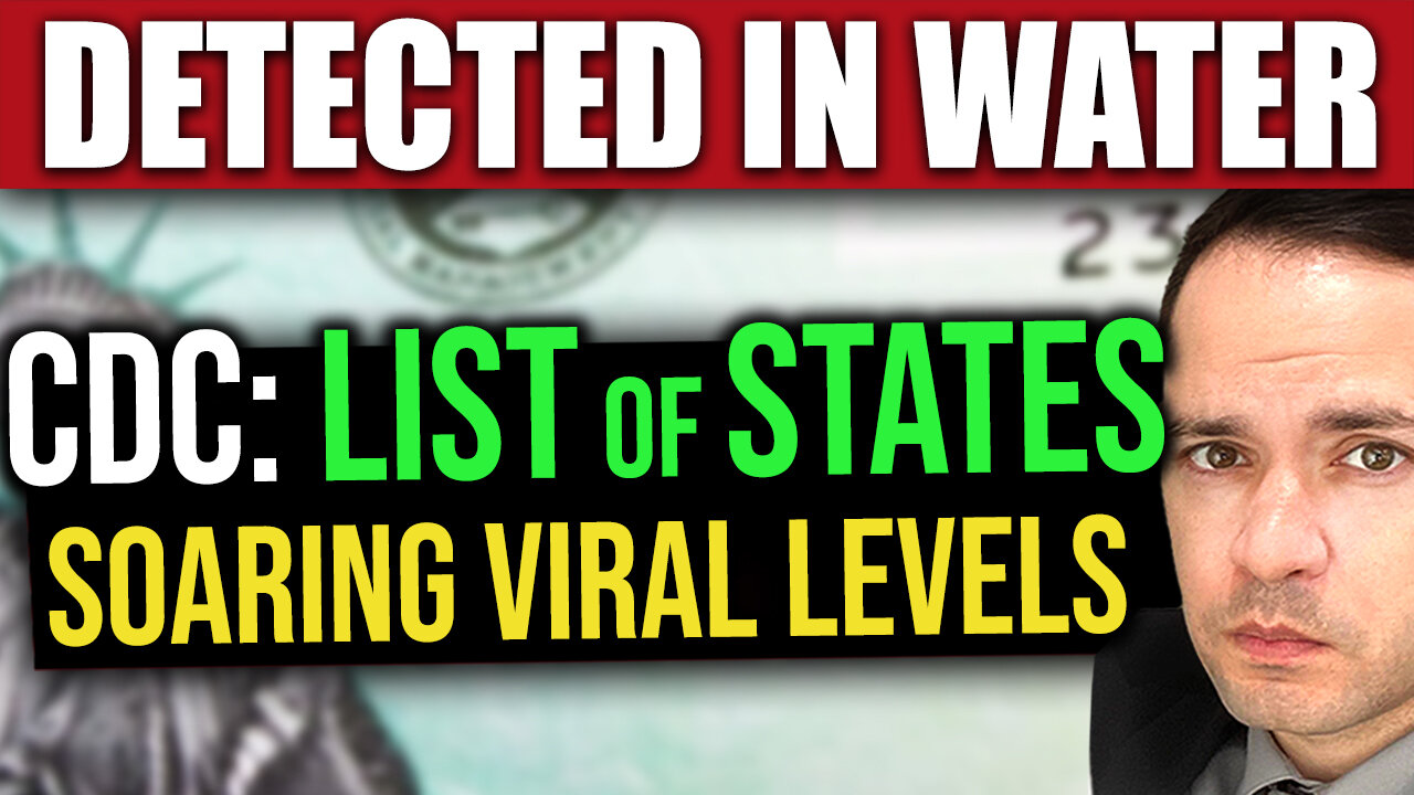 Soaring Viral Levels Detected in US Water (FULL LIST FROM CDC)