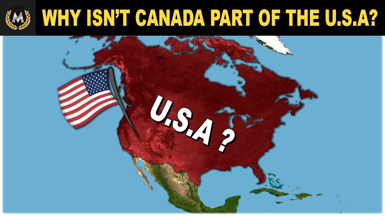 Breaking News: Why aren't Canada and The U.S.A one Country?