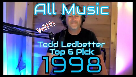 All Music With Todd Ledbetter Top 6 Picks 1998