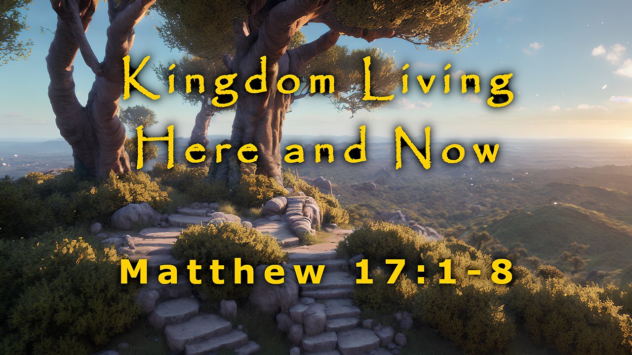 Kingdom Living - Here and Now