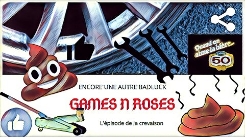 GAMES N ROSES #5: JE RACOMPTE MON FLAT