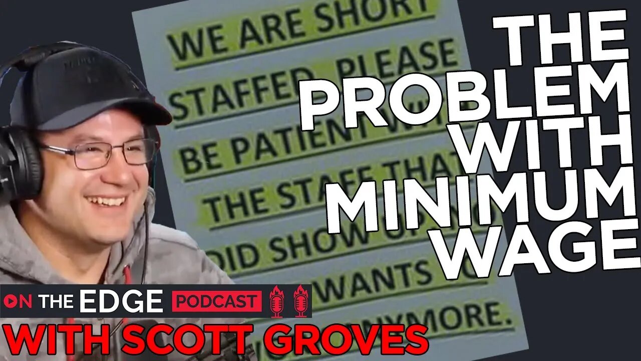 Why a National Minimum Wage Won't Work - On The Edge CLIPS