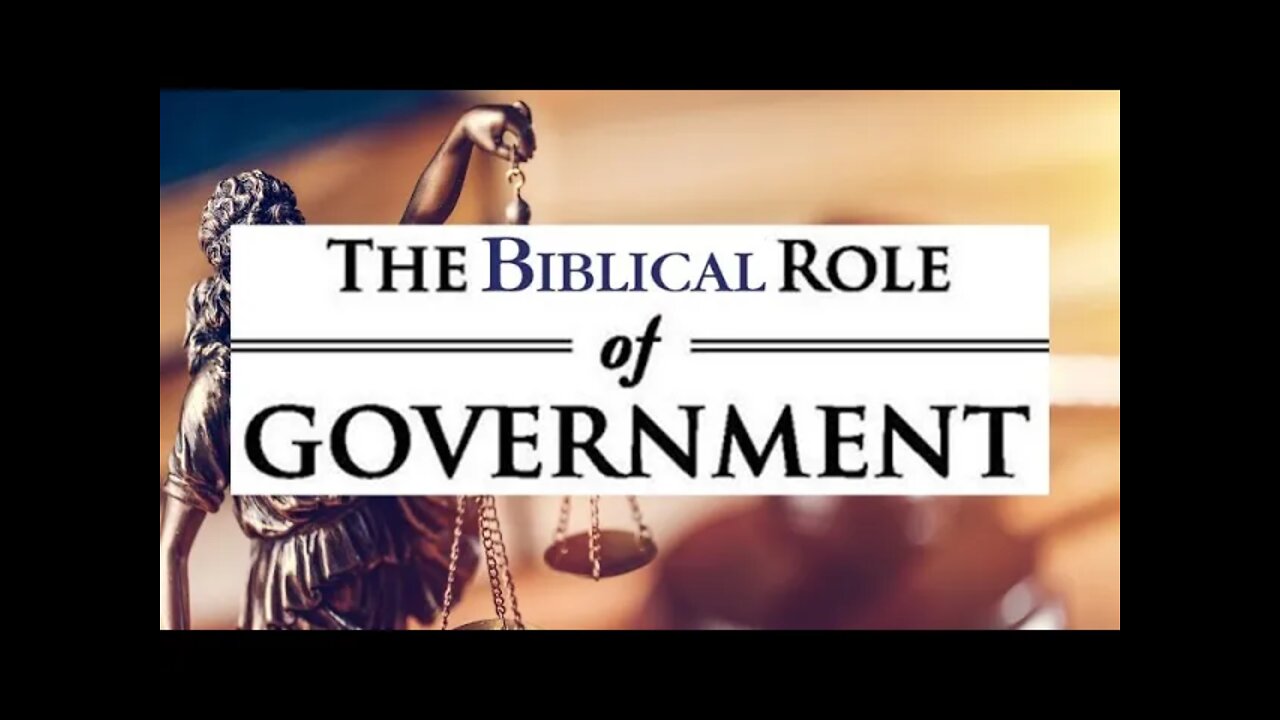 The Biblical Role Of Government, Ep. 11 Men Of The Way