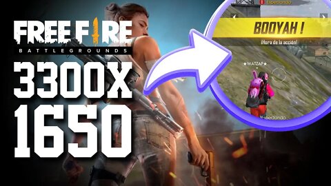 Free Fire - AMD 3300X + GTX 1650
